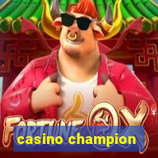 casino champion